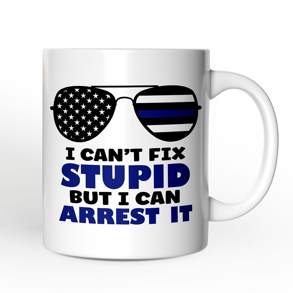 OrnamentallyYou NPCM320 Police Officer Mug I Cannot Fix But I Can Arrest It Gift