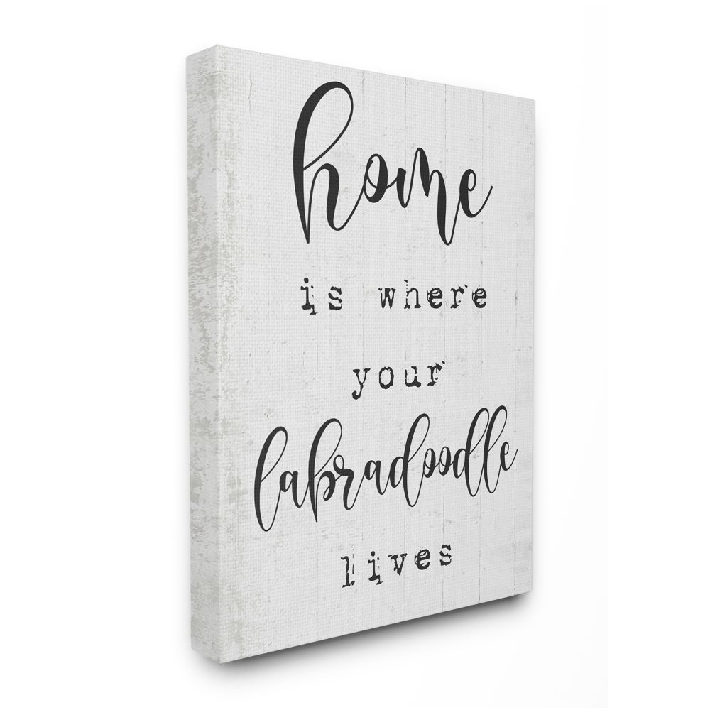Stupell Industries AB-798-CN-24X30 Home is Where Your Labradoodle Lives Pet Phrase Daphne Polselli Gallery Wrapped Canvas 30-Inches H x 24-Inches W Inspirational Canvas Print