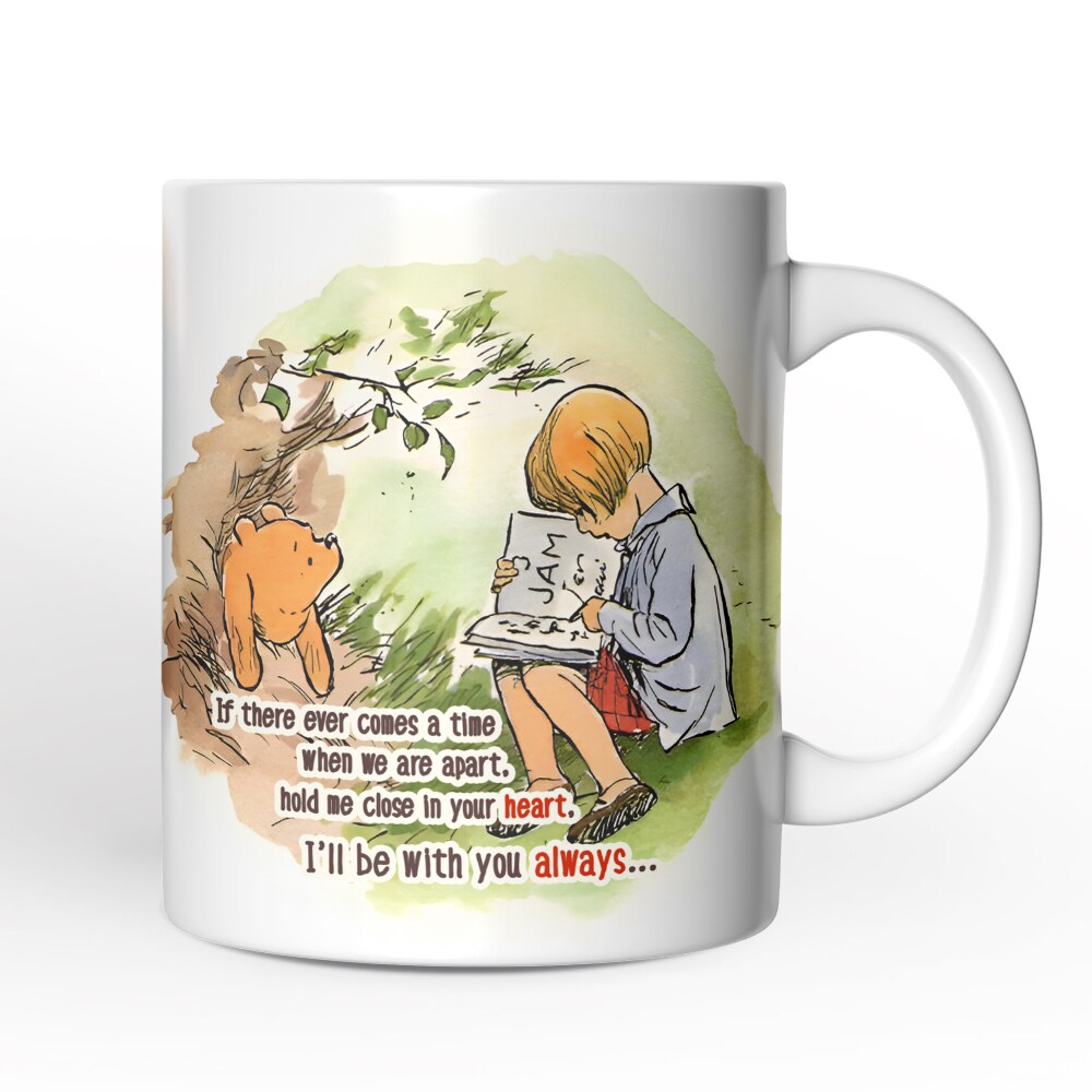 OrnamentallyYou NPCM328 If We are Apart Keep Me in Your Heart Mug Pooh and Friends Quote for Appreciation