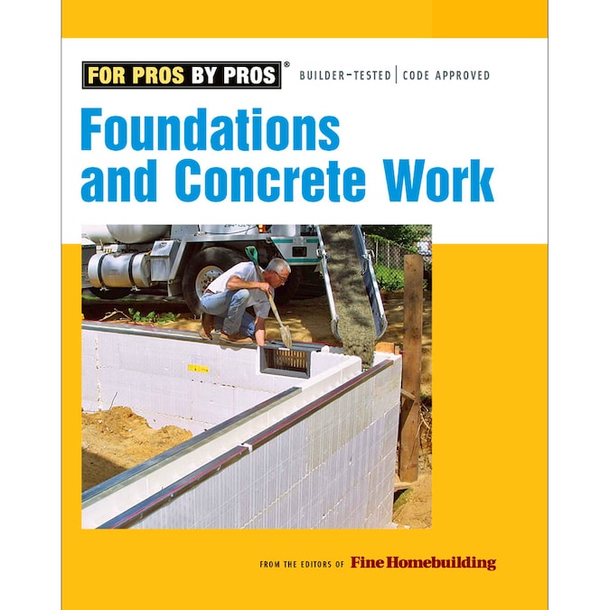Foundations And Concrete Work in the Books department at Lowes.com