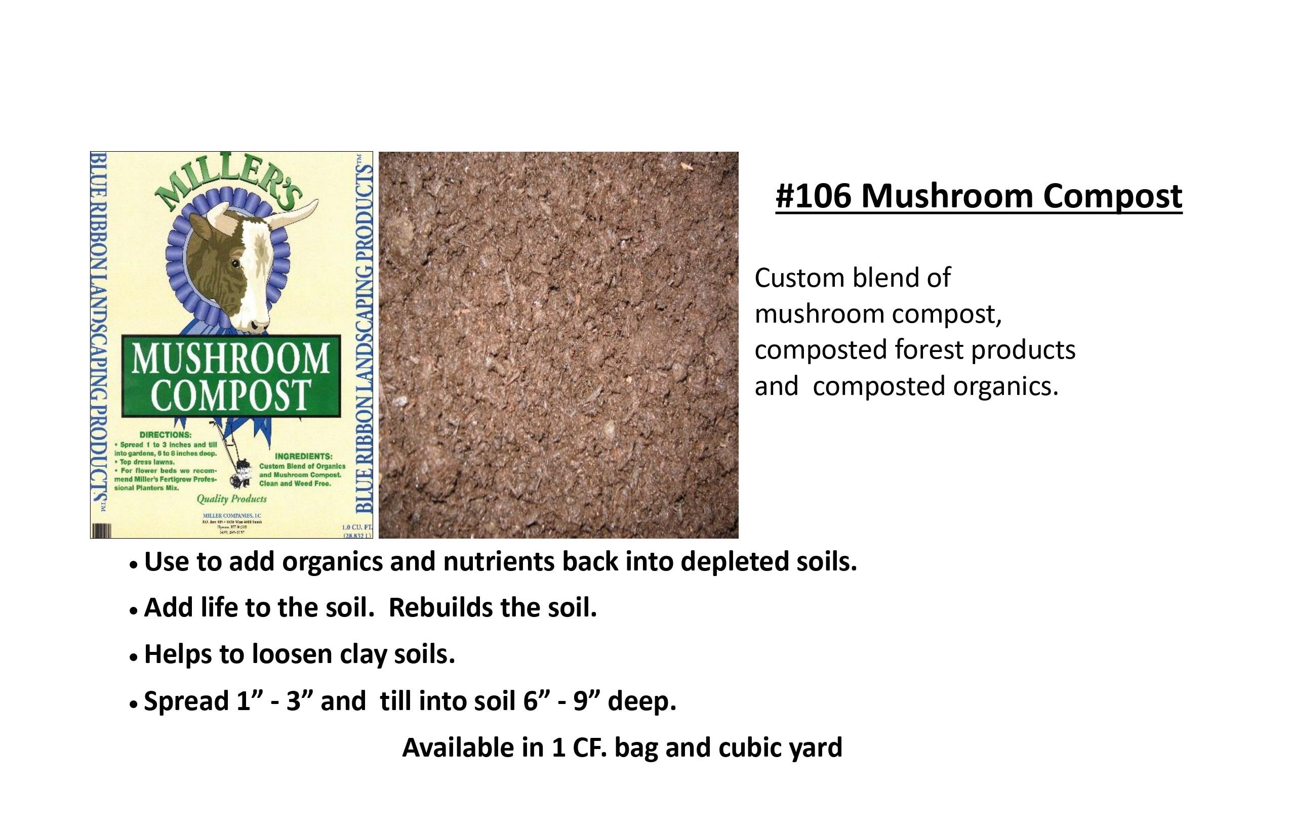 Miller LLC 106 Mushroom Compost CF Organic Improves soil structure