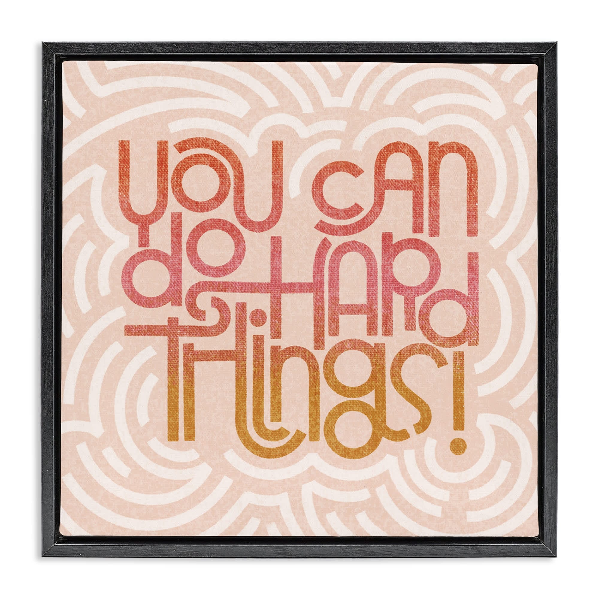 Stupell Industries BT-430-FFB-24X24 Pastel You Can Do Hard Things Floating Frame design by Sarah Hickman
