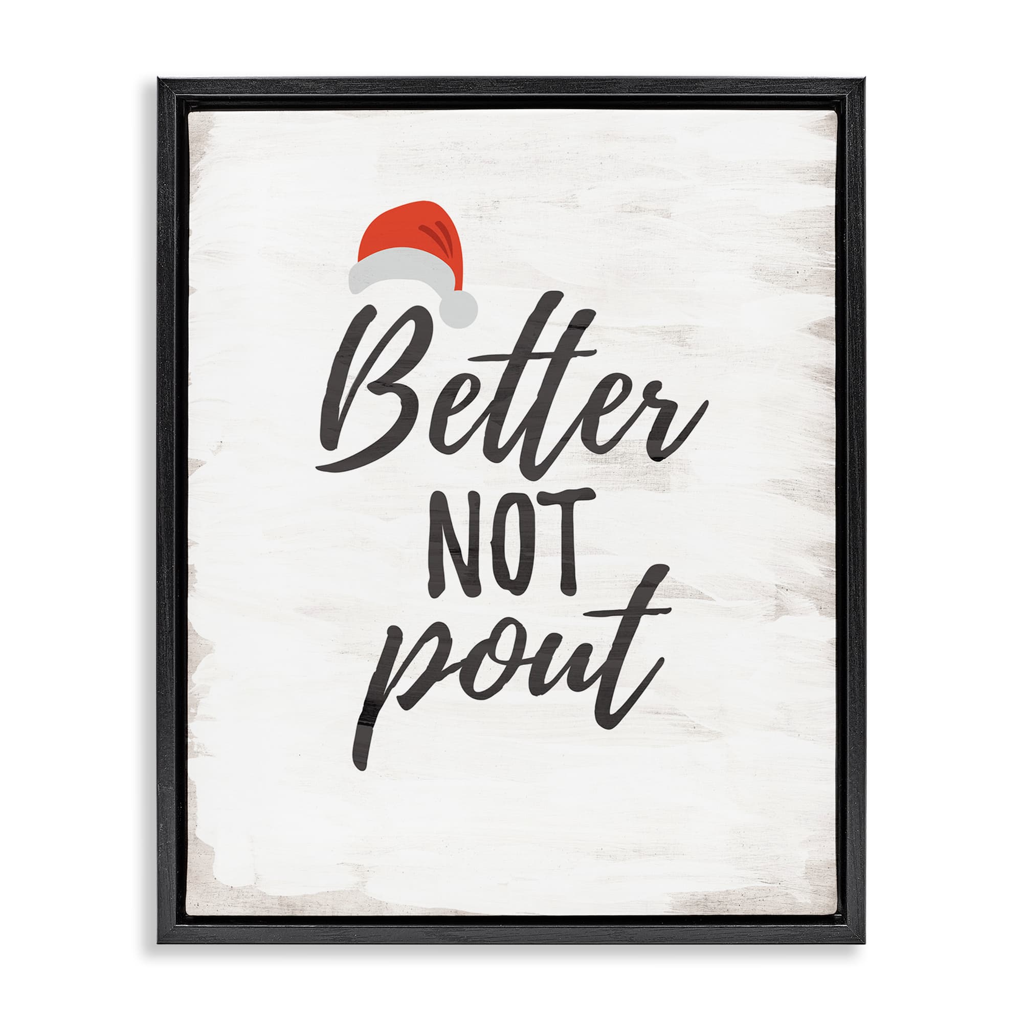 Stupell Industries BT-543-FFB-24X30 Festive Better Not Pout Floating Frame design by Lauren Rader