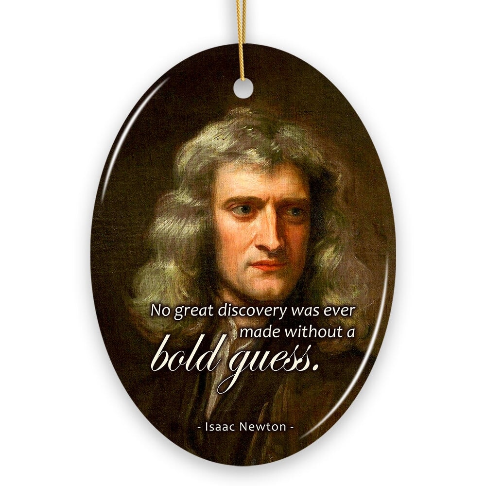 OrnamentallyYou 1947 Isaac Newtons Thoughtful Words Ornament Bold Guess Insightful Quote Gift
