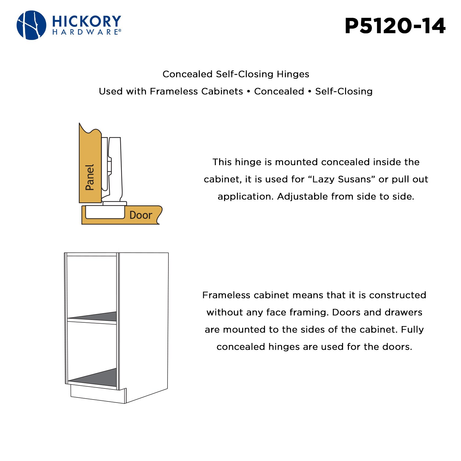 Hickory Hardware P5120-14-5B Cabinet-Hinges - View #6