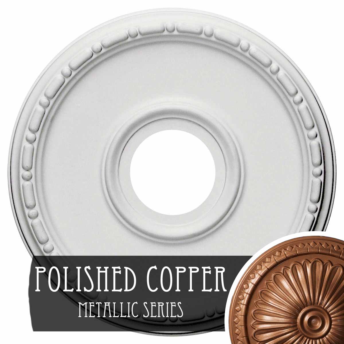 Ekena Millwork CM16MEPOS Medea 16.5-in W x 16.5-in L Painted Polished Copper Polyurethane Whole Ceiling Medallion