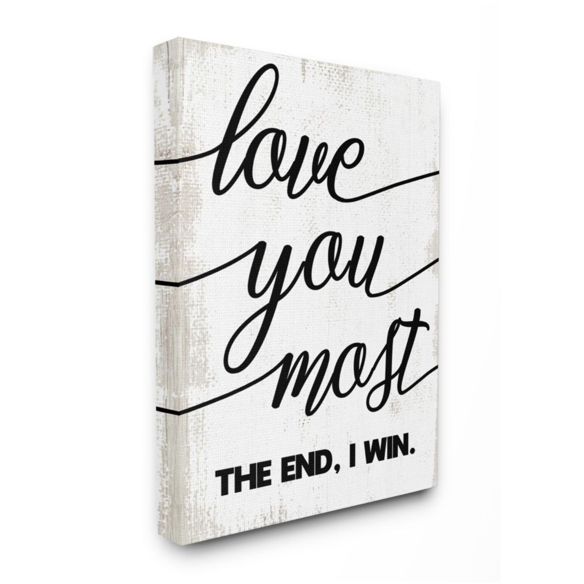 Stupell Industries Love You Most Romantic Rustic Word Design Daphne ...