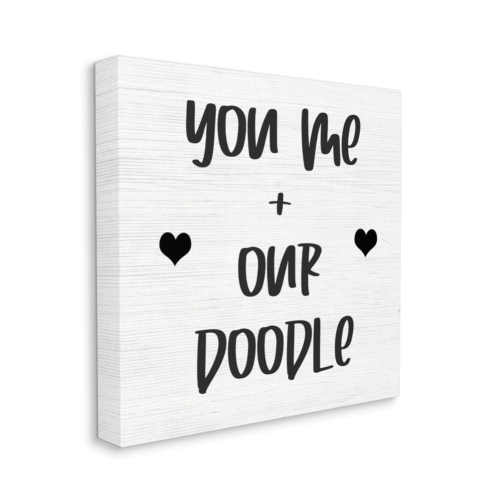 You Me and Our Doodle Family Dog Specific Phrase Daphne Polselli 24-in H x 24-in W Animals Print on Canvas | - Stupell Industries AB-411-CN-24X24