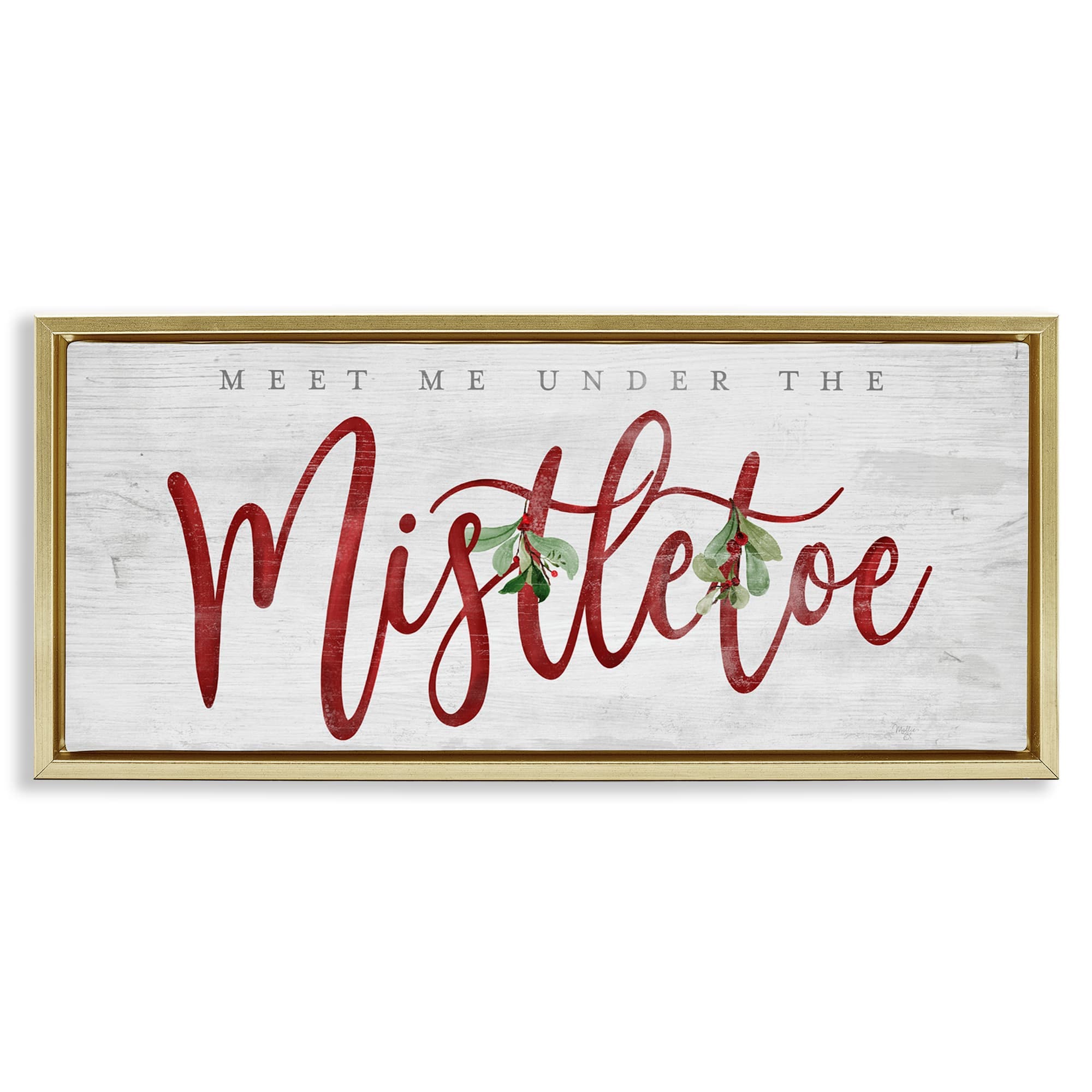 Stupell Industries BT-542-FFG-10X24 Meet Me Under Mistletoe Gold Framed Floater Canvas Wall Art By Mollie B. 25 x 11