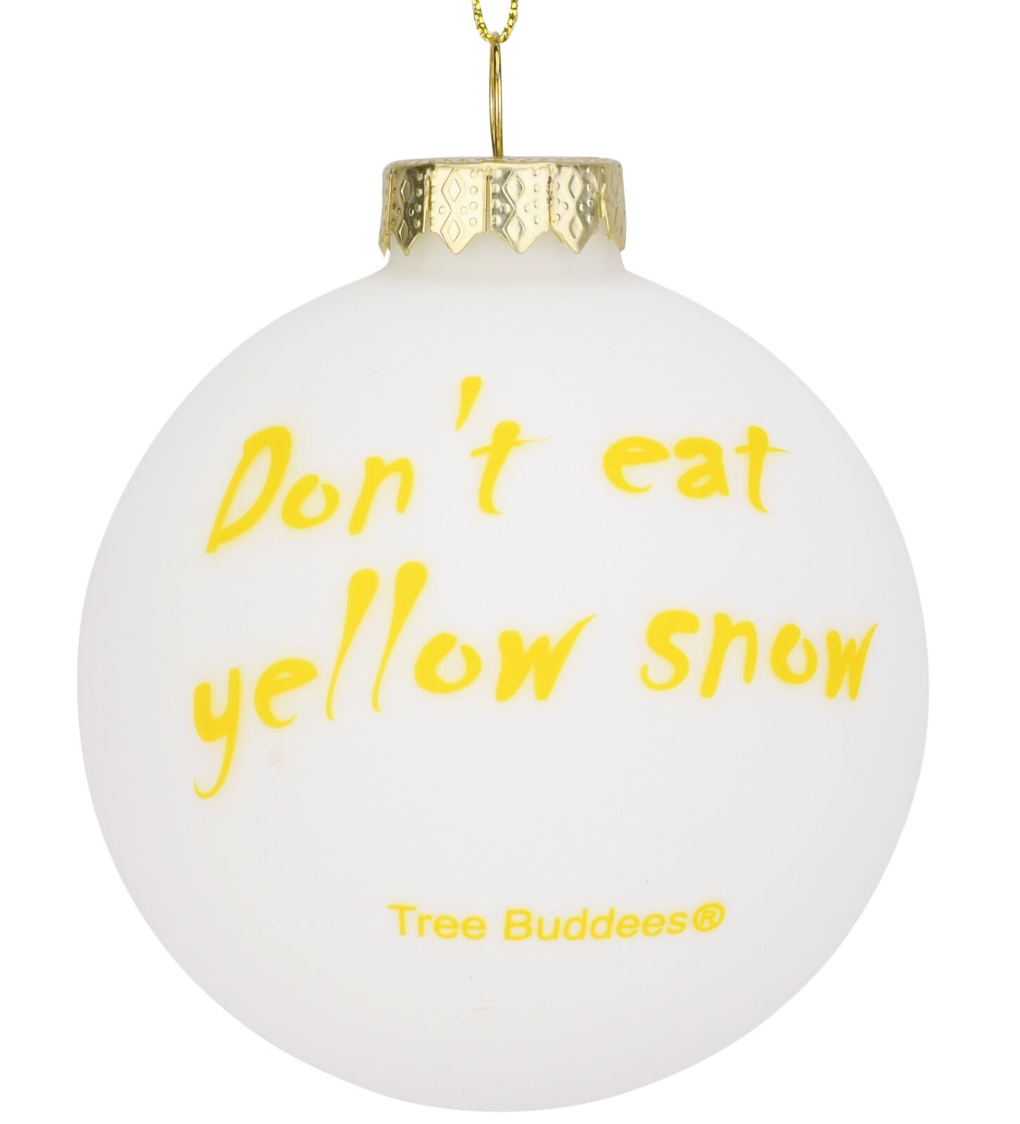 Tree Buddees Don't Eat Yellow Snow Funny Glass Christmas Ornament